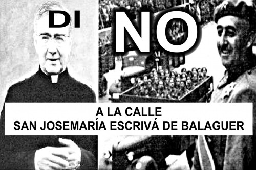DI NO A LA CALLE SAN JOSÉ MARÍA ESCRIVÁ DE BALAGUER
